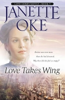 Book Cover for Love Takes Wing by Janette Oke