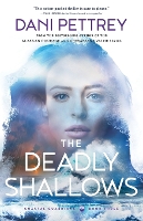 Book Cover for The Deadly Shallows by Dani Pettrey