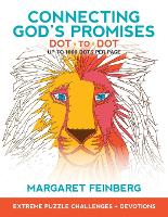 Book Cover for Connecting God`s Promises Dot–to–Dot – Extreme Puzzle Challenges, Plus Devotions by Margaret Feinberg