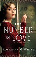 Book Cover for The Number of Love by Roseanna M. White