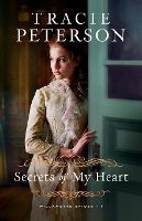 Book Cover for Secrets of My Heart by Tracie Peterson