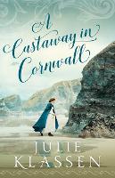 Book Cover for A Castaway in Cornwall by Julie Klassen