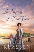 Book Cover for The Sisters of Sea View by Julie Klassen