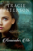 Book Cover for Remember Me by Tracie Peterson