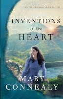 Book Cover for Inventions of the Heart by Mary Connealy