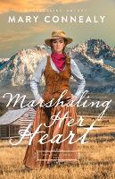 Book Cover for Marshaling Her Heart by Mary Connealy