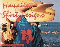 Book Cover for Hawaiian Shirt Designs by Nancy N. Schiffer