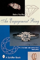 Book Cover for Before You Buy An Engagement Ring by Nancy N. Schiffer