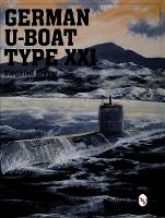 Book Cover for German U-Boat Type XXI by Siegfried Breyer