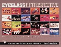 Book Cover for Eyeglass Retrospective by Nancy N. Schiffer