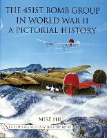 Book Cover for The 451st Bomb Group in World War II by Mike Hill