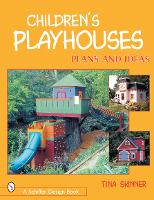 Book Cover for Children's Playhouses by Tina Skinner