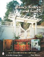 Book Cover for Fancy Fences & Gates by Tina Skinner