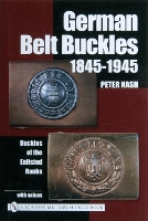 Book Cover for German Belt Buckles 1845-1945 by Peter Nash