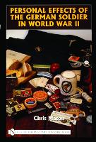 Book Cover for Personal Effects of the German Soldier in World War II by Chris Mason