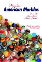Book Cover for Popular American Marbles by Dean Six