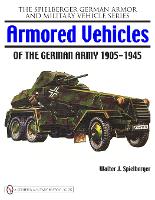 Book Cover for Armored Vehicles of the German Army 1905-1945 by Walter J. Spielberger