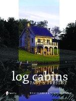 Book Cover for Historic Log Cabins by Tina Skinner