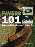 Book Cover for Pavers 101 by Tina Skinner