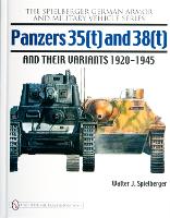 Book Cover for Panzers 35(t) and 38(t) and their Variants 1920-1945 by Walter J. Spielberger