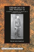 Book Cover for Ukrainians in the Waffen-SS by Rolf Michaelis