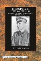 Book Cover for Estonians in the Waffen-SS by Rolf Michaelis