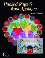 Book Cover for Hooked Rugs & Wool Applique by Christine Jansen