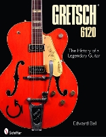 Book Cover for Gretsch 6120 by Edward Ball
