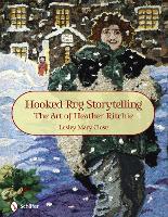 Book Cover for Hooked Rug Storytelling by Lesley Mary Close