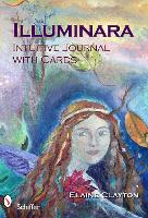 Book Cover for Illuminara Intuitive Journal with Cards by Elaine Clayton