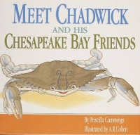 Book Cover for Meet Chadwick and His Chesapeake Bay Friends by Priscilla Cummings