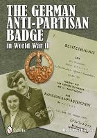 Book Cover for The German Anti-Partisan Badge in World War II by Rolf Michaelis