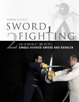 Book Cover for Sword Fighting 2 by Herbert Schmidt