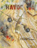 Book Cover for The Douglas A-20 Havoc by William Wolf