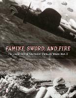 Book Cover for Famine, Sword, and Fire by Daniel Jackson