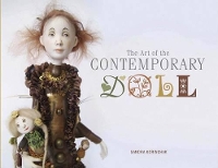 Book Cover for The Art of the Contemporary Doll by Sandra Korinchak