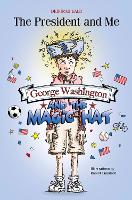 Book Cover for George Washington and the Magic Hat by Deborah Kalb