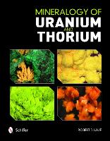 Book Cover for Mineralogy of Uranium and Thorium by Robert Lauf