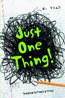 Book Cover for Just One Thing! by Nancy Viau