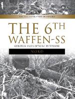 Book Cover for The 6th Waffen-SS Gebirgs (Mountain) Division 