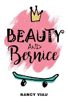 Book Cover for Beauty and Bernice by Nancy Viau