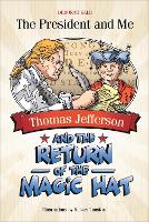 Book Cover for Thomas Jefferson and the Return of the Magic Hat by Deborah Kalb