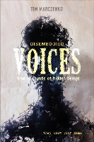 Book Cover for Disembodied Voices by Tim Marczenko