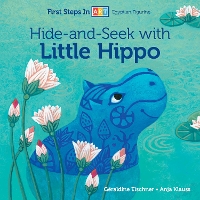 Book Cover for Hide-and-Seek With Little Hippo by Géraldine Elschner