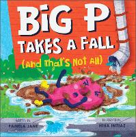 Book Cover for Big P Takes a Fall by Pamela Jane