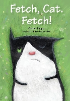 Book Cover for Fetch, Cat. Fetch! by Charles Ghigna