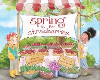 Book Cover for Spring Is for Strawberries by Katherine Pryor