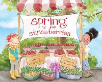 Book Cover for Spring Is for Strawberries by Katherine Pryor