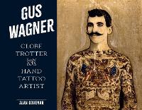 Book Cover for Gus Wagner by Alan Govenar