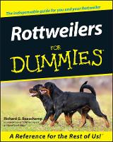 Book Cover for Rottweilers For Dummies by Richard G. Beauchamp